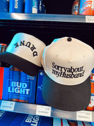 Pre Order - Sorry about my Husband Hat