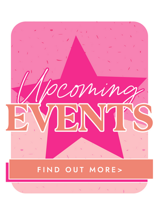 Upcoming Events - Find Out More >
