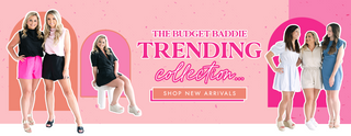 The Budget Baddie Trending Collection... Shop New Arrivals